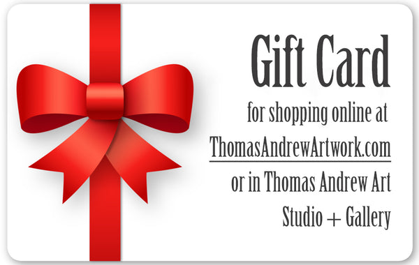 Art Gift Card by Artist Thomas Andrew